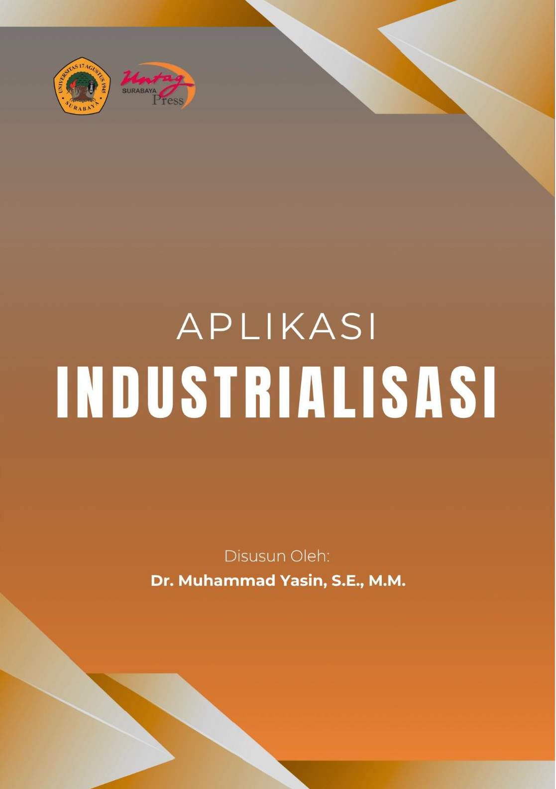 Aplikasi Indsutrialisasi