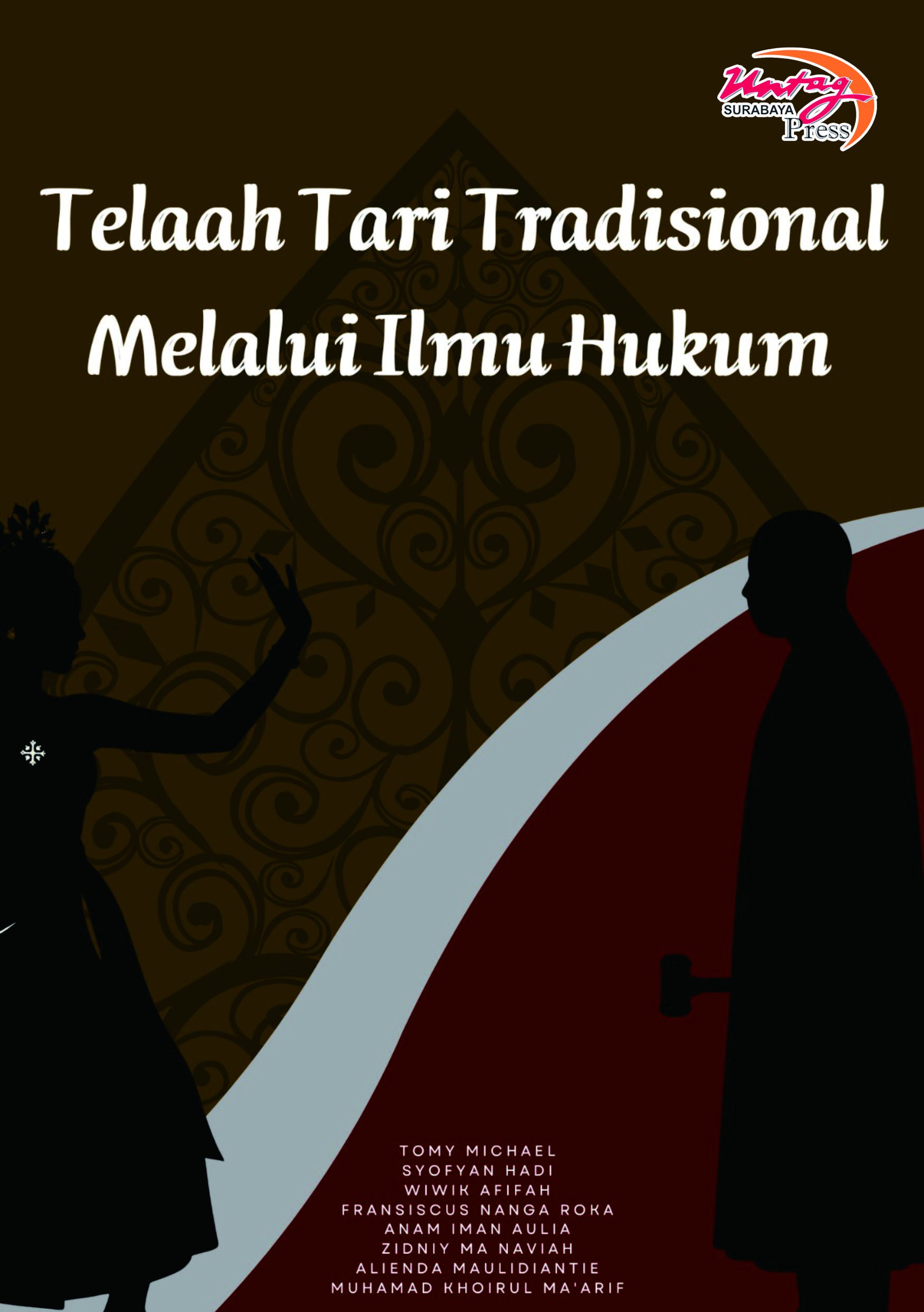 Telaah Tari Tradisional Melalui Ilmu Hukum