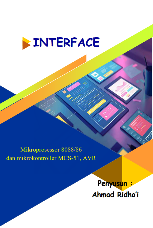 INTERFACE Mikroprosessor 8088/86 dan mikrokontroller MCS-51, AVR